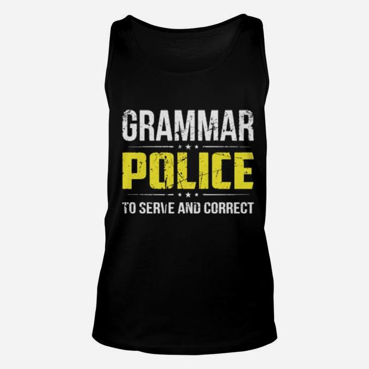 Distressed Grammar Police To Serve And Correct Unisex Tank Top