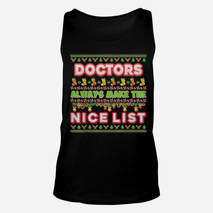 Doctors Always Make The Nice List Santa Ugly Xmas Unisex Tank Top