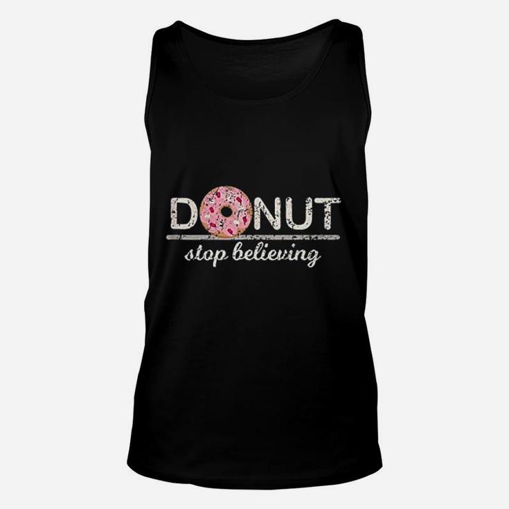 Donut Stop Believing Unisex Tank Top