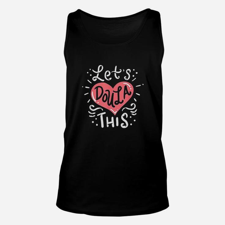 Doula Gifts For Women Birth Doula Labor Coach Meme Quote Unisex Tank Top