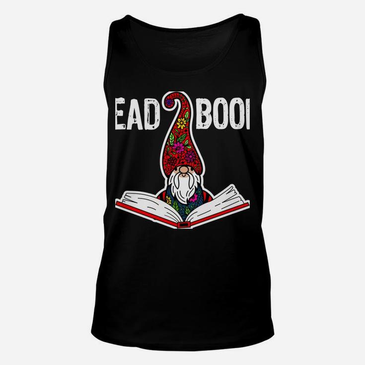 Drink Tea, Read Books, Be Happy Gnome Books Lover Library Unisex Tank Top