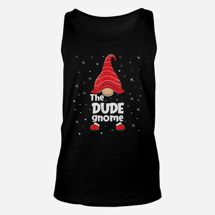 Dude Gnome Family Matching Christmas Funny Gift Pajama Unisex Tank Top