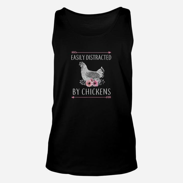 Easily Distracted By Chickens Gift For Chicken Lovers Funny Unisex Tank Top