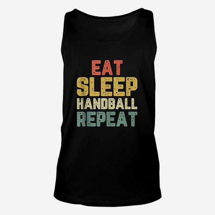 Eat Sleep Handball Repeat Funny Player Funny Gift Vintage Unisex Tank Top