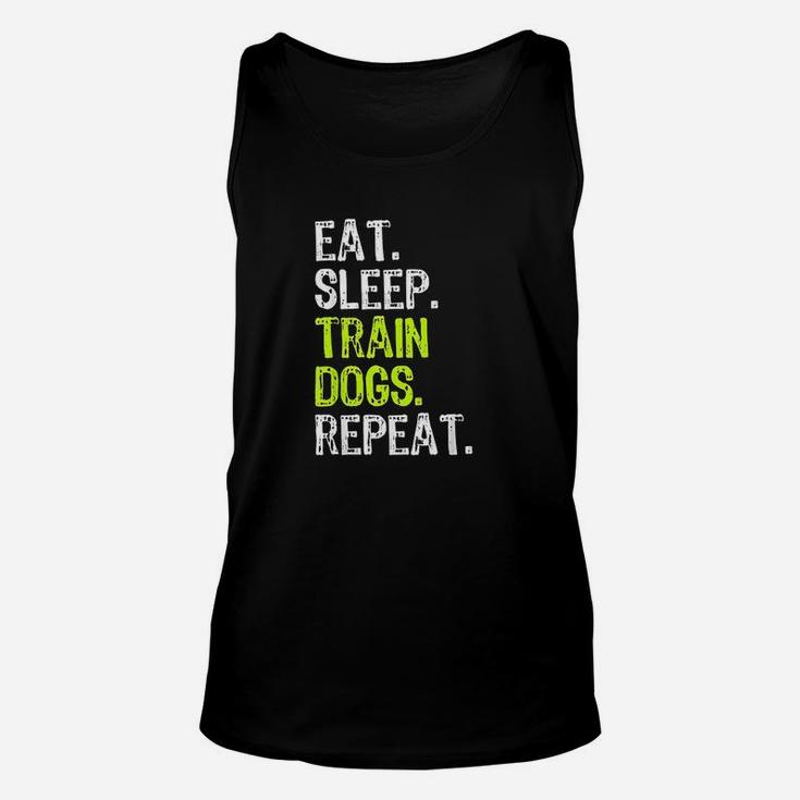 Eat Sleep Train Dogs Trainer Training Funny Gif Unisex Tank Top
