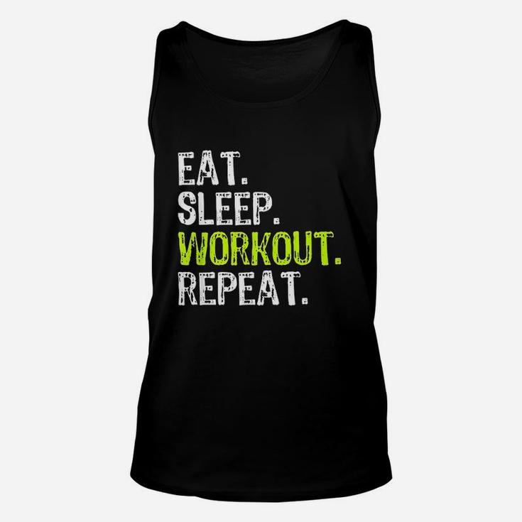 Eat Sleep Workout Repeat Funny Work Out Gym Gift Unisex Tank Top