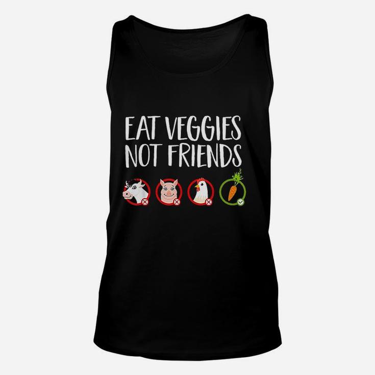 Eat Veggies Not Friends Vegan Quote Unisex Tank Top