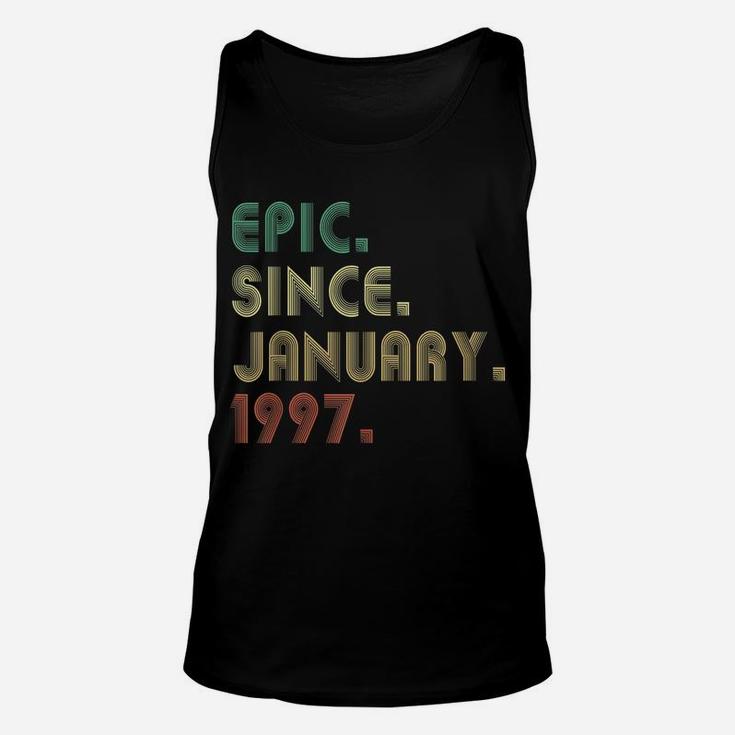 Epic Since January 1997 25Th Birthday Gifts 25 Years Old Unisex Tank Top
