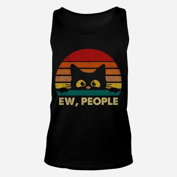 Ew, People Vintage Black Cat Lover, Retro Style Cats Gift Sweatshirt Unisex Tank Top