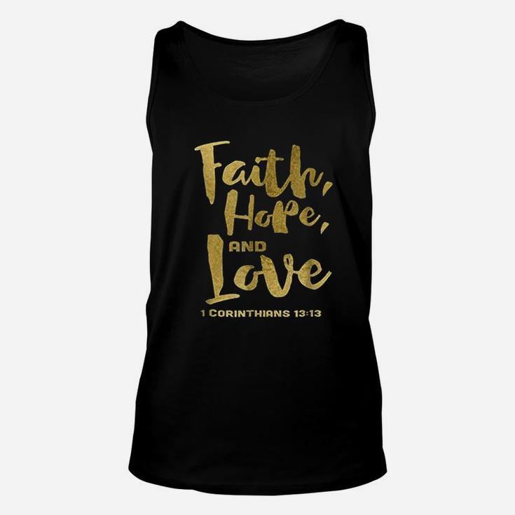 Faith Hope And Love Christian Quote Saying Unisex Tank Top