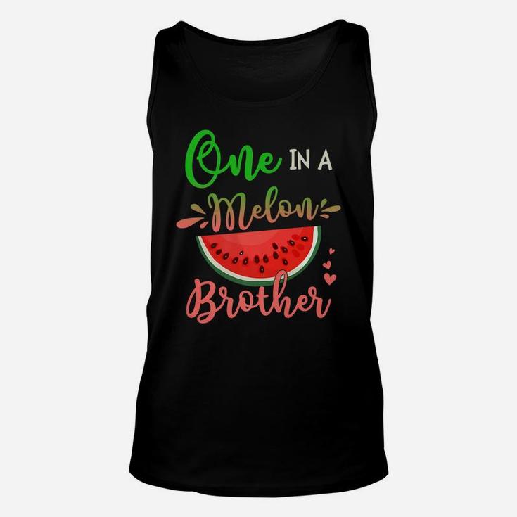 Family One In A Melon Brother Birthday Party Matching Family Unisex Tank Top