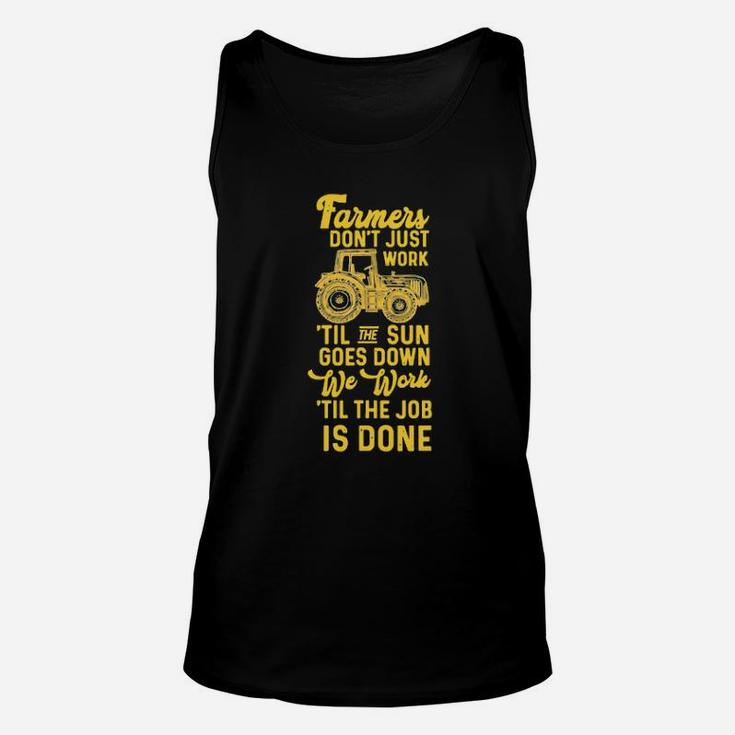 Farmers Dont Just Work Til The Sun Goes Down Tractor Unisex Tank Top