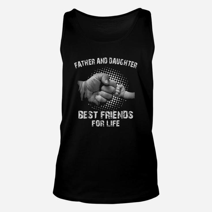 Father Daughter Best Friends For Life Matching Unisex Tank Top