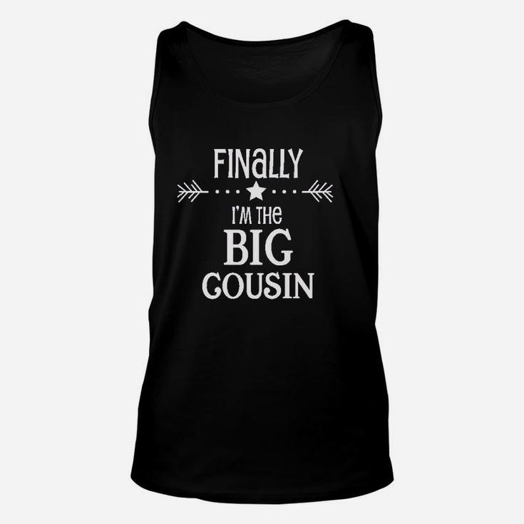 Finally Im The Big Cousin Toddler Unisex Tank Top