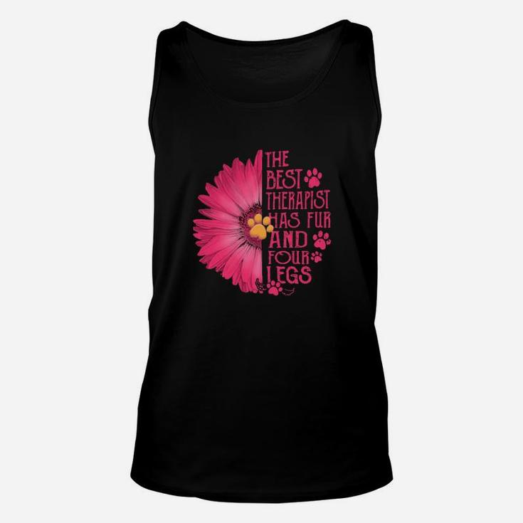 Flower The Best Therapist Has Fur And Four Legs Unisex Tank Top