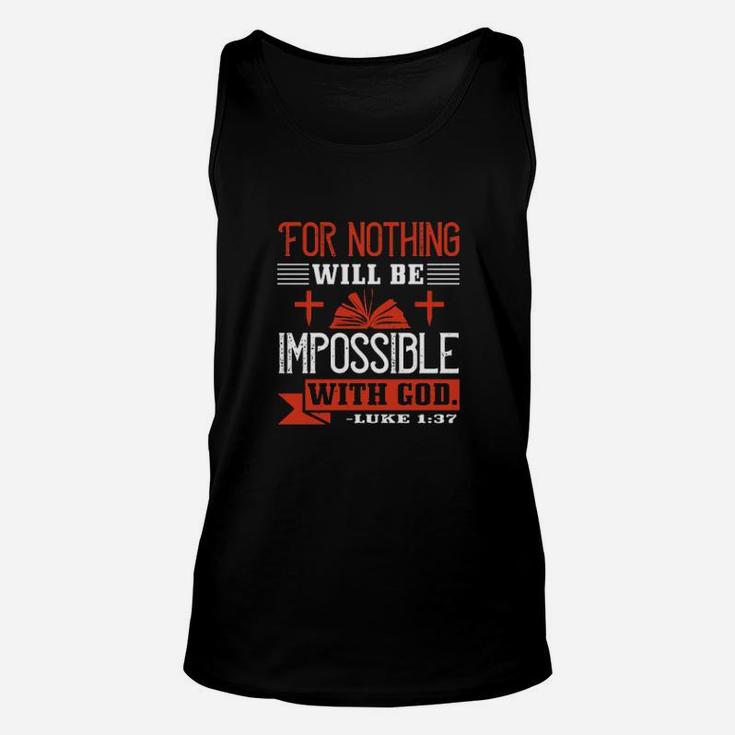 For Nothing Will Be Impossible With God Unisex Tank Top