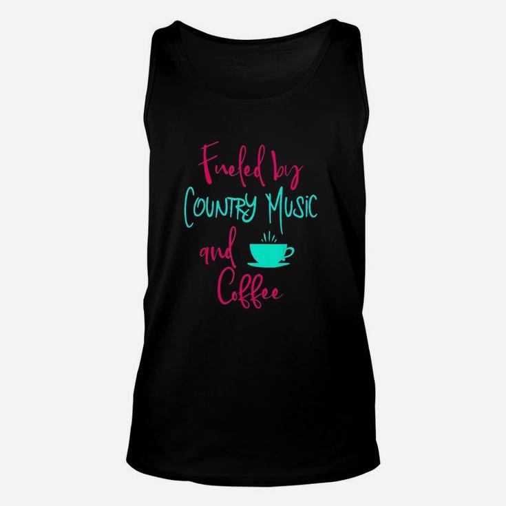 Fueled By Country Music And Coffee Unisex Tank Top
