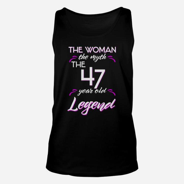 Funny 47Th Birthday Tshirt Woman Myth 47 Year Old Legend Unisex Tank Top