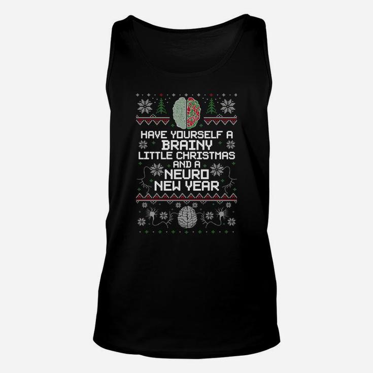 Funny Christmas Brainy Christmas And A Neuro New Year Ugly Sweatshirt Unisex Tank Top