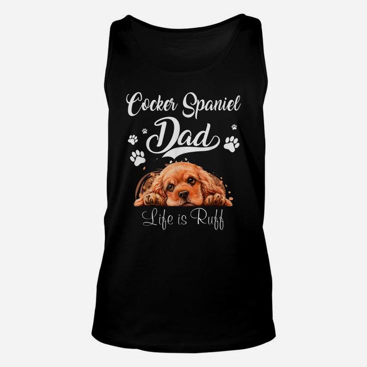Funny Cocker Spaniel Dad Father Day Lover Dog Unisex Tank Top