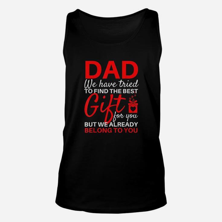 Funny Fathers Day Gift From Daughter Son Wife For Dad Unisex Tank Top