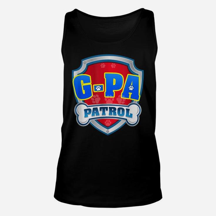 Funny G-Pa Patrol - Dog Mom, Dad For Men Women Unisex Tank Top