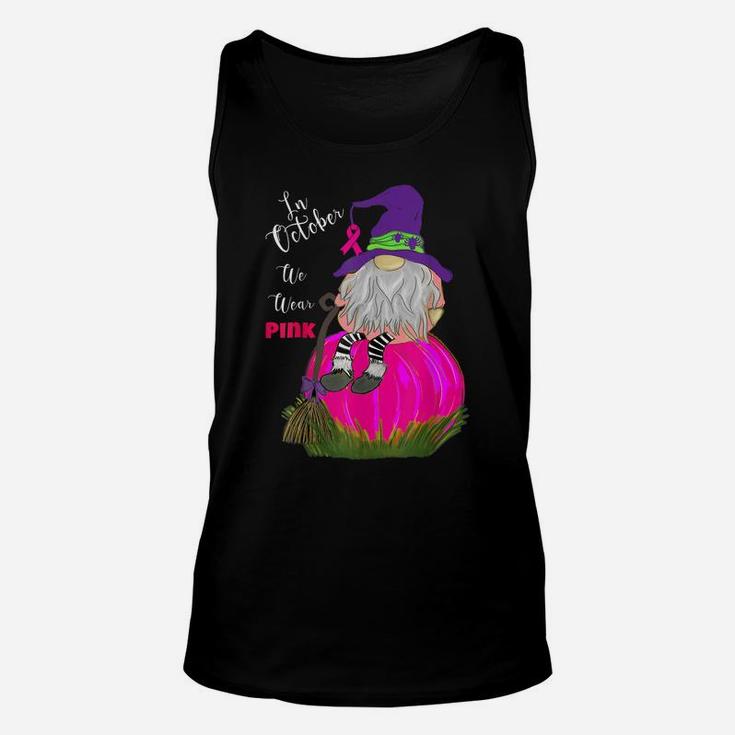 Funny Gnome On Pink Pumpkin In October We Wear Pink Design Unisex Tank Top