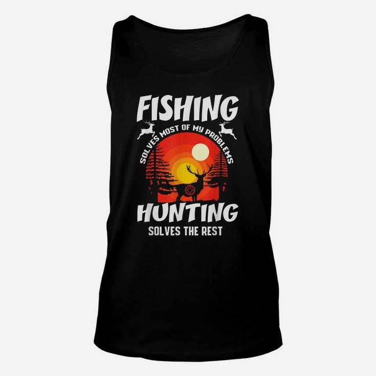 Funny Hunting And Fishing Gift Hunter Humor Unisex Tank Top