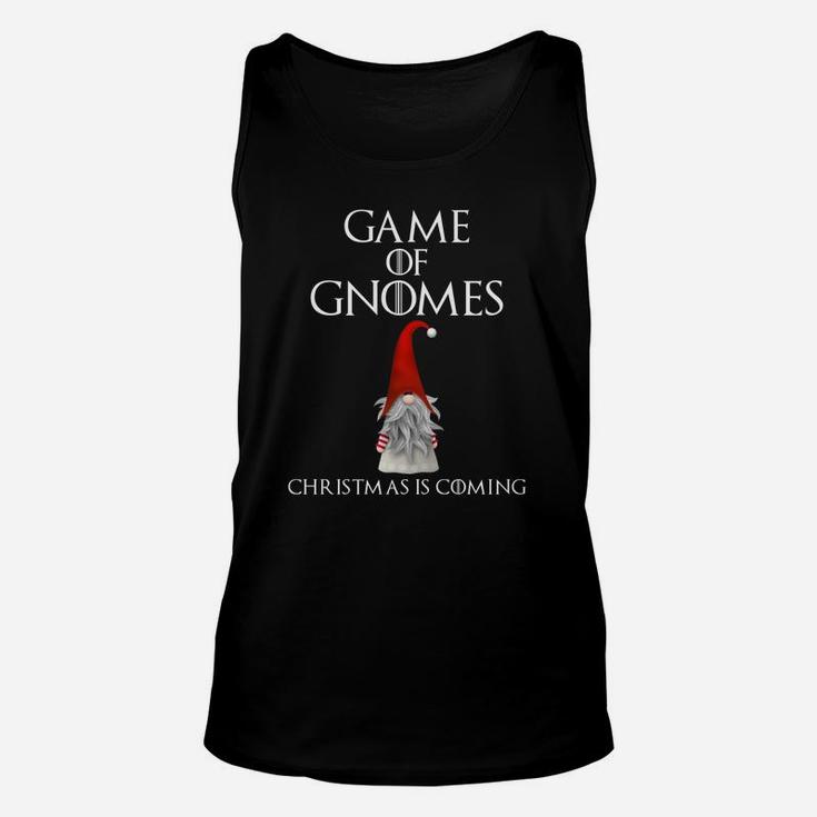 Funny Parody Game Of Gnomes Christmas Is Coming Sweatshirt Unisex Tank Top