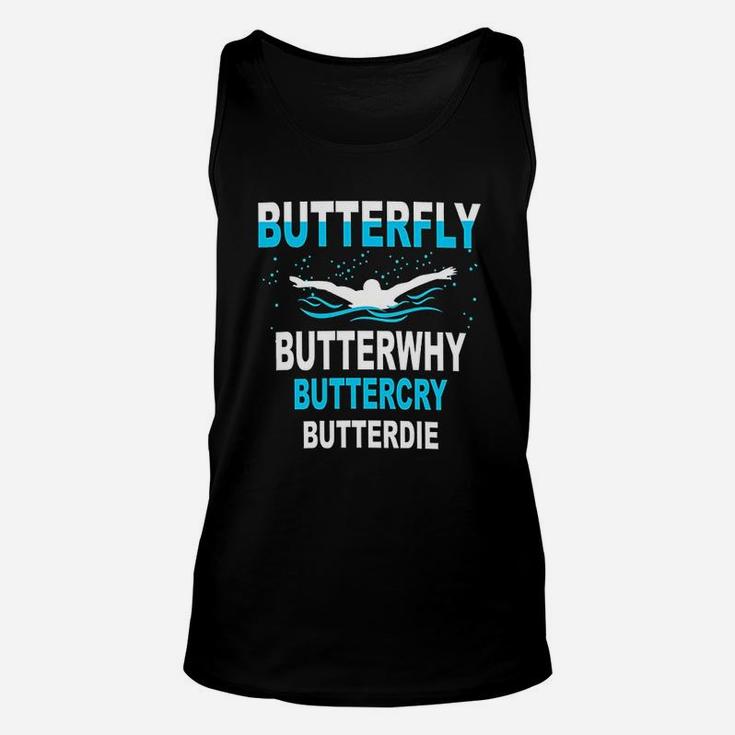 Funny Swimming Shirt,Butterfly Butterwhy Swim Team Gift Funny Swimming Shirt,Butterfly Butterwhy Swim Team Gift