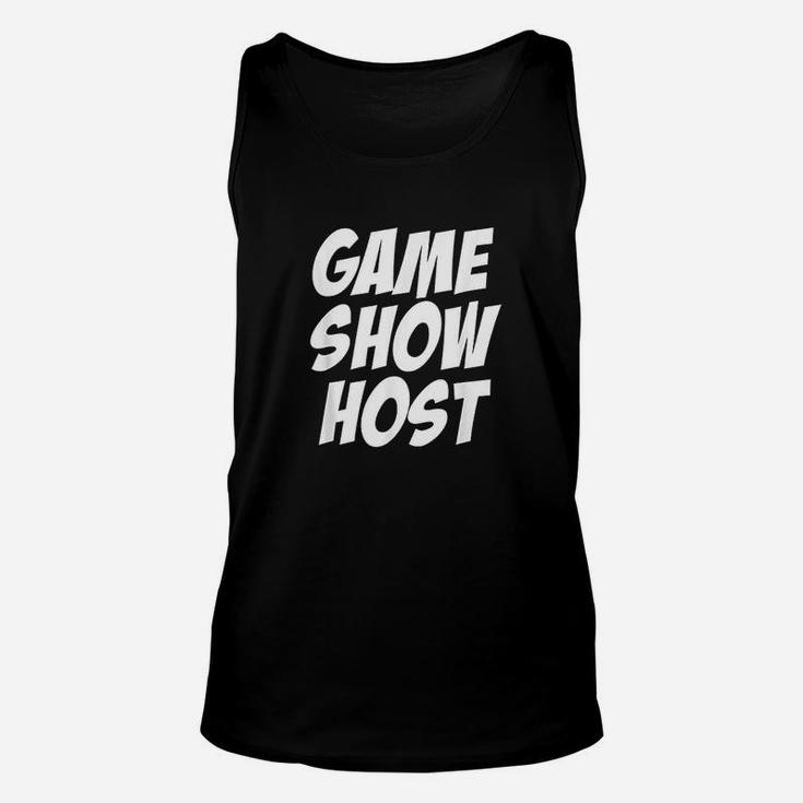 Game Show Host Unisex Tank Top