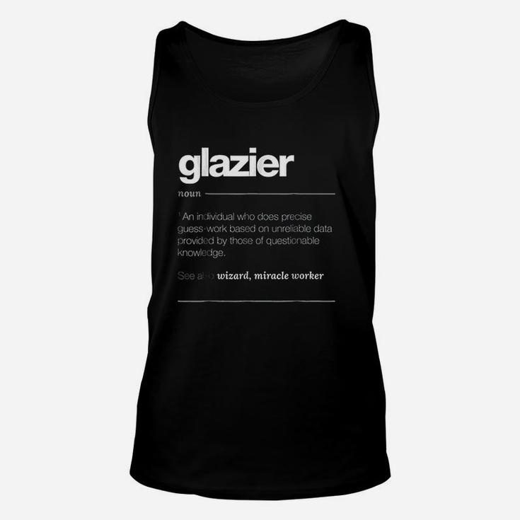 Glazier Definition Unisex Tank Top