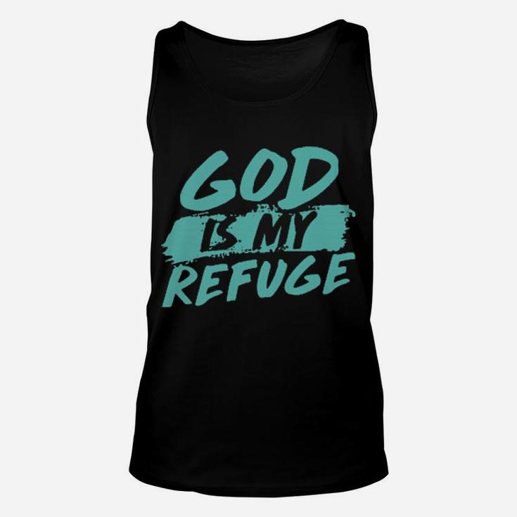 God Is My Refuge Unisex Tank Top