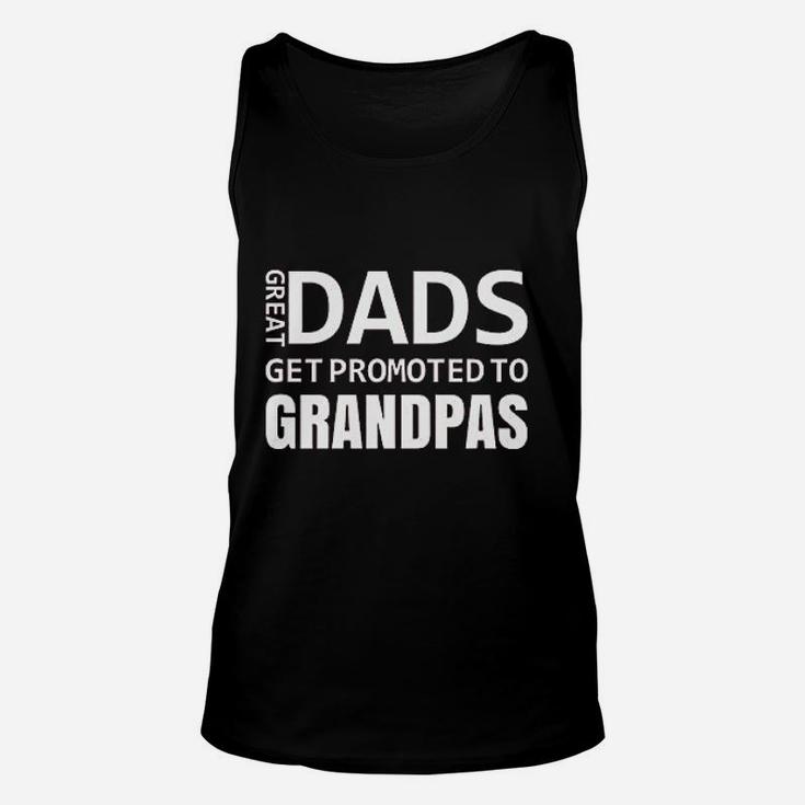 Great Dads Get Promoted To Grandpas Baby Announcement Unisex Tank Top