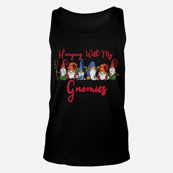 Hanging With My Gnomies Funny Cute Gnome Christmas Gifts Unisex Tank Top