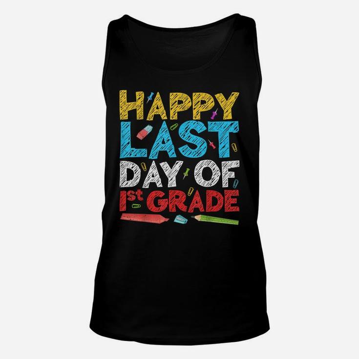 Happy Last Day Of 1St Grade  First Grade Gift Unisex Tank Top