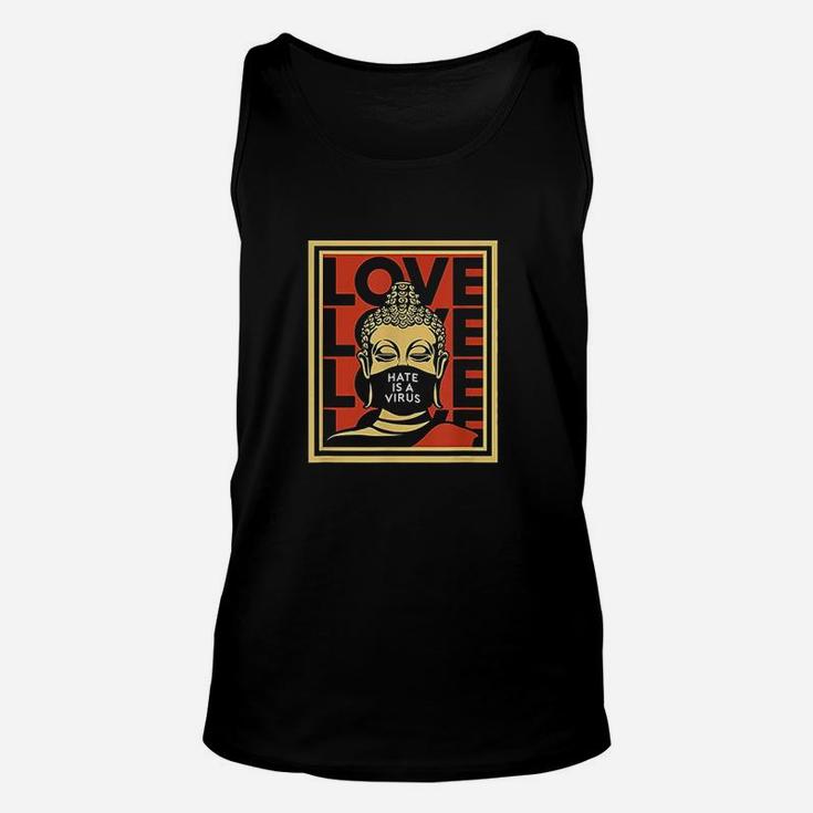 Hate Is A Love Unisex Tank Top