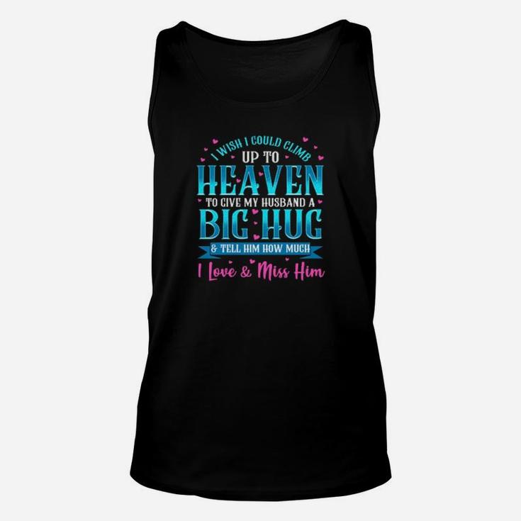 Heartache Grief Message For Husband Loss Christian Wife Unisex Tank Top