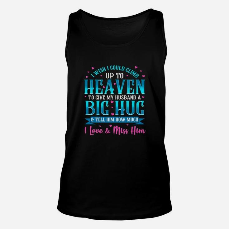 Heartache Grief Message For Husband Loss Christian Wife Unisex Tank Top
