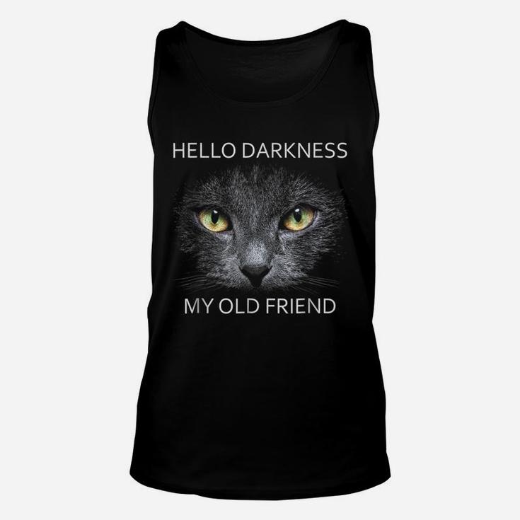 Hello Darkness My Old Friend T-Shirt Unisex Tank Top