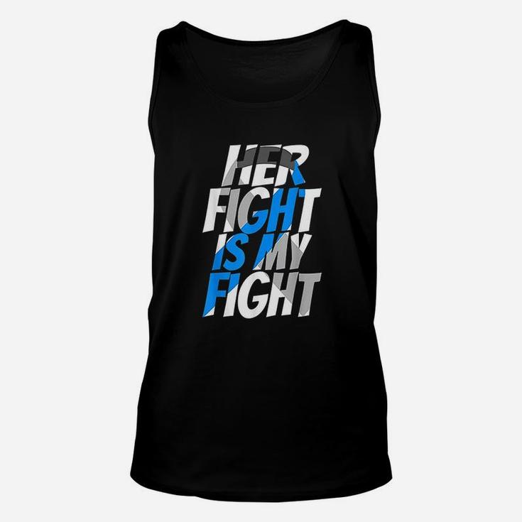 Her Fight Is My Fight Unisex Tank Top