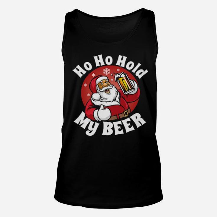 Ho Ho Hold My Beer With Santa Costume Unisex Tank Top