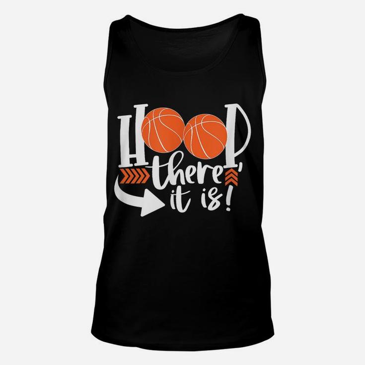 Hoop There It Is Men Basketball Sports Ball Game Unisex Tank Top