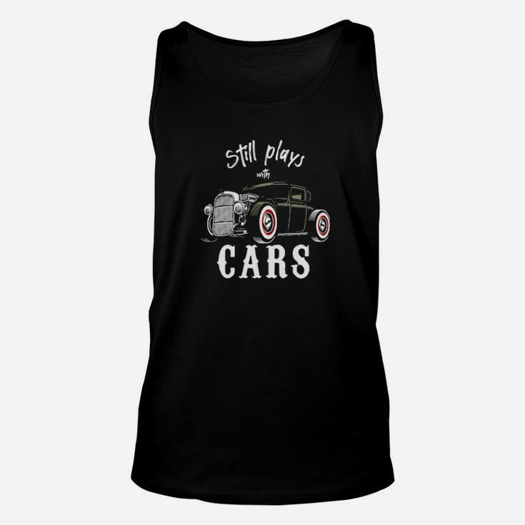 Hot Rod Still Plays With Cars Unisex Tank Top