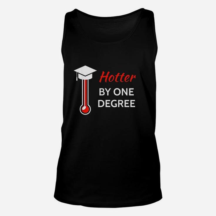 Hotter By One Degree Graduation Gift For Her Him Unisex Tank Top