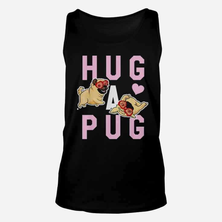 Hug A Pug Valentines Unisex Tank Top