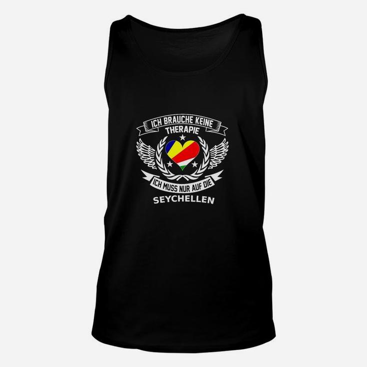 Humorvolles Seychellen Reise-Therapie Unisex TankTop: Therapie unnötig, nur Seychellen nötig