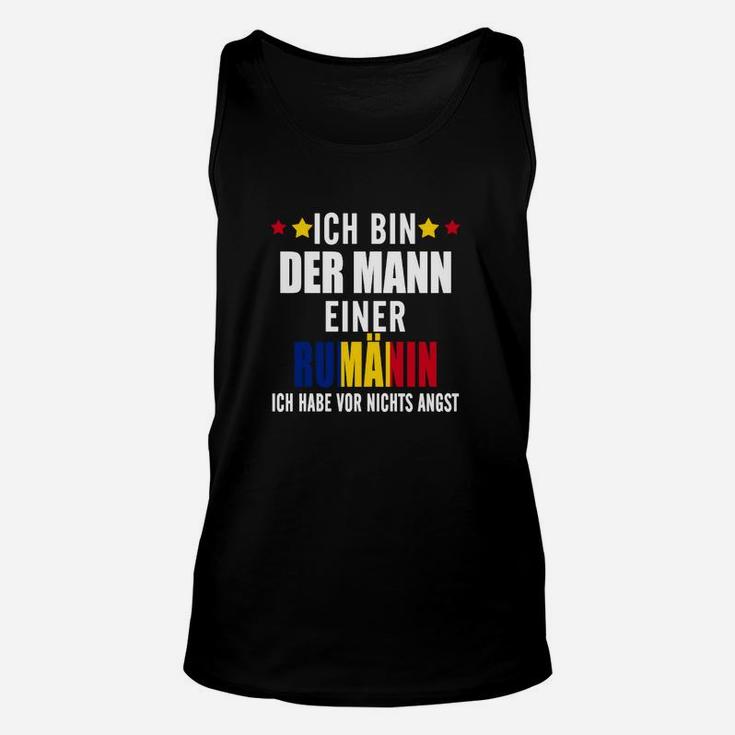 Humorvolles Unisex TankTop für Herren Mann einer Rumänin, Lustiges Design