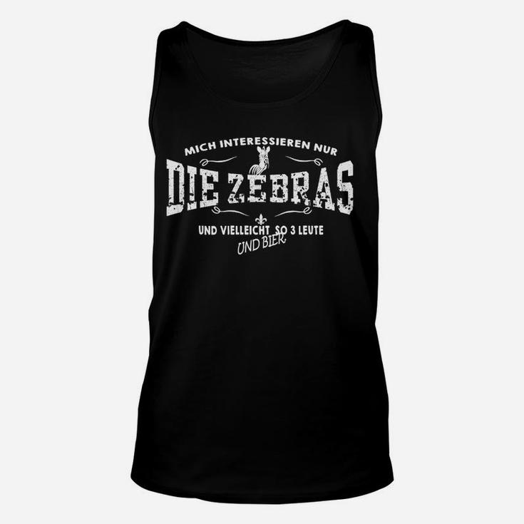 Humorvolles Zebra-Liebhaber Unisex TankTop, Schwarzes Unisex-Unisex TankTop mit Spruch