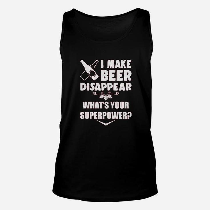 Hunt I Make Beer Disappear Muscle Funny Drinking Superpower Booze Unisex Tank Top